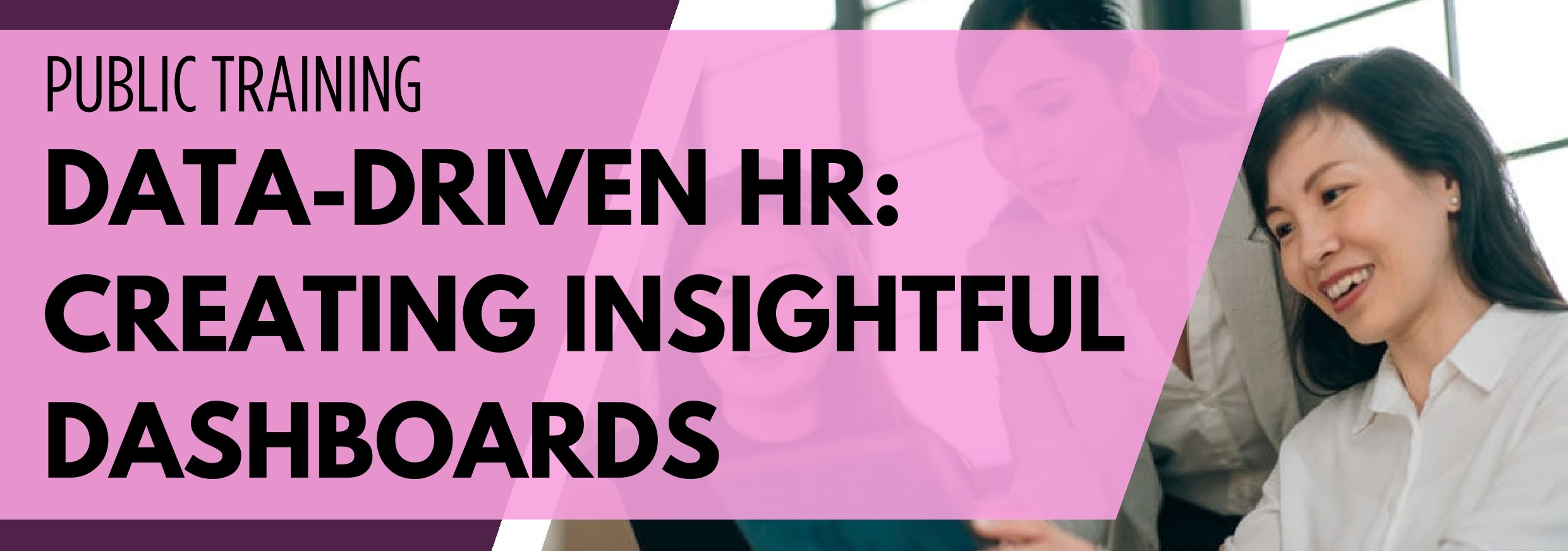 Data-Driven HR: Creating Insightful Dashboards