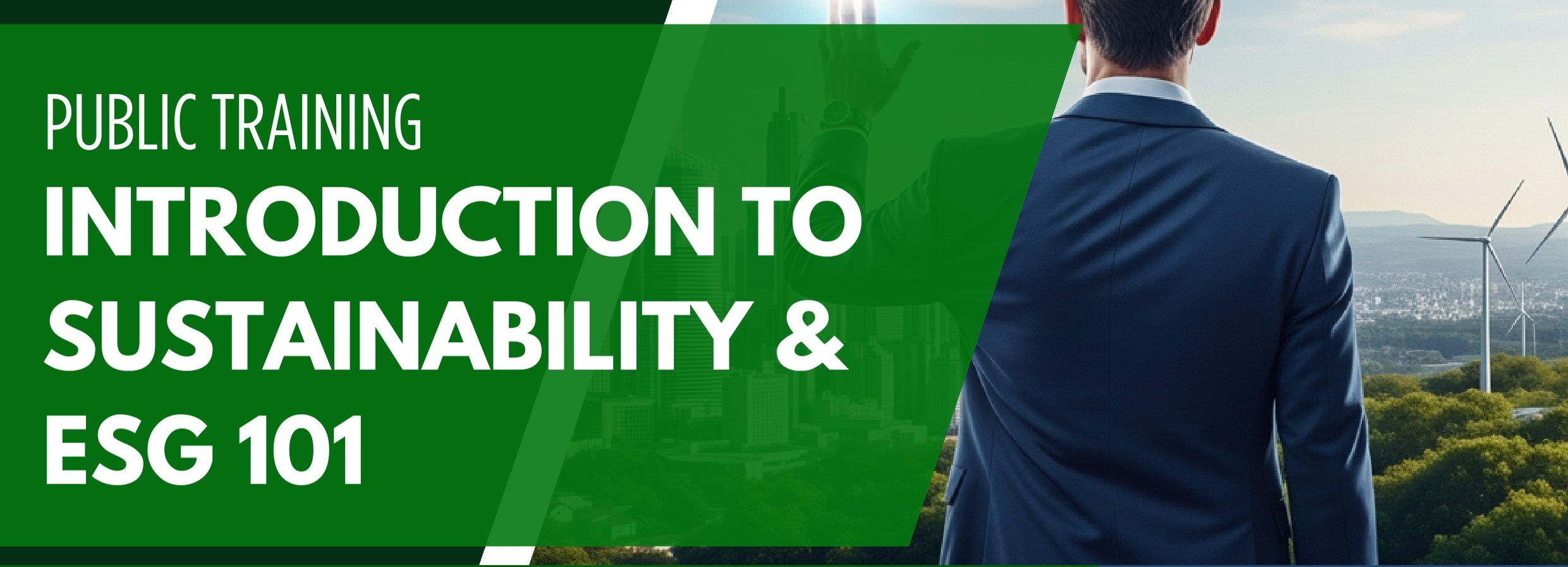 Introduction to Sustainability & ESG 101